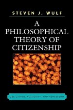 Philosophical Theory of Citizenship