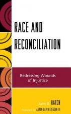 Race and Reconciliation