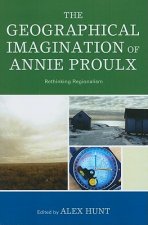 Geographical Imagination of Annie Proulx