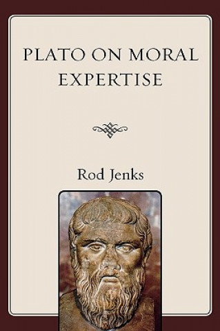 Plato on Moral Expertise