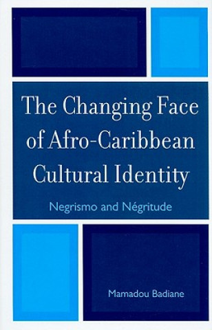 Changing Face of Afro-Caribbean Cultural Identity