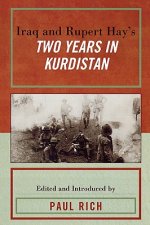Iraq and Rupert Hay's Two Years in Kurdistan