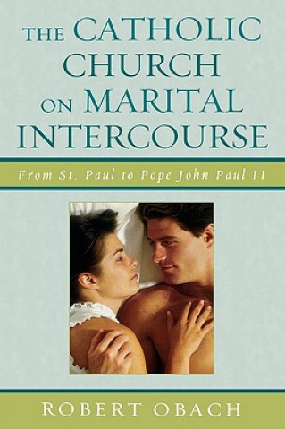 Catholic Church on Marital Intercourse