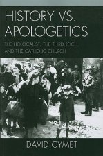 History vs. Apologetics