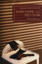 John Dahl and Neo-Noir