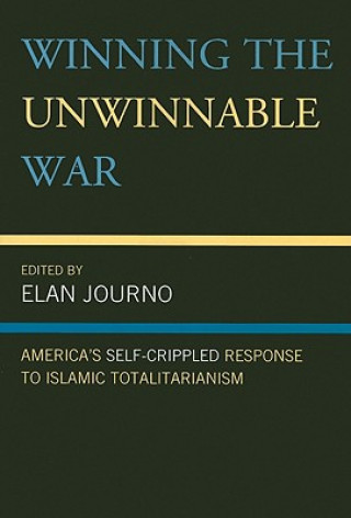 Winning the Unwinnable War