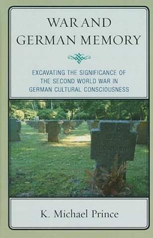 War and German Memory