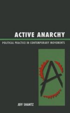 Active Anarchy