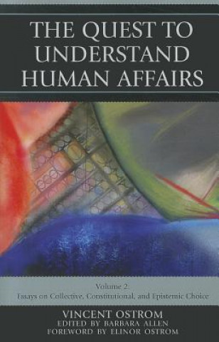 Quest to Understand Human Affairs