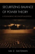 Securitizing Balance of Power Theory