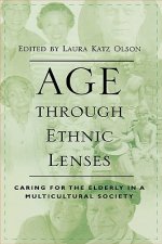Age through Ethnic Lenses