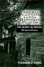 Federal Planning and Historic Places