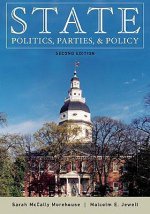 State Politics, Parties, and Policy