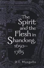 Spirit and the Flesh in Shandong, 1650-1785