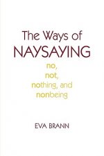 Ways of Naysaying