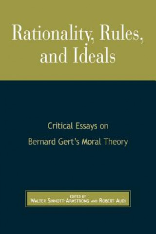 Rationality, Rules, and Ideals