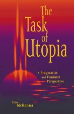 Task of Utopia