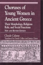 Choruses of Young Women in Ancient Greece
