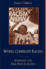 Whites Confront Racism