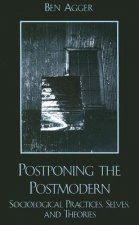 Postponing the Postmodern
