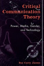 Critical Communication Theory