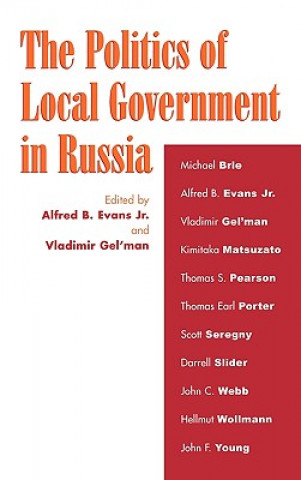 Politics of Local Government in Russia