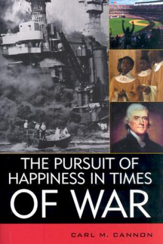 Pursuit of Happiness in Times of War
