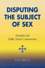 Disputing the Subject of Sex