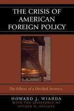 Crisis of American Foreign Policy