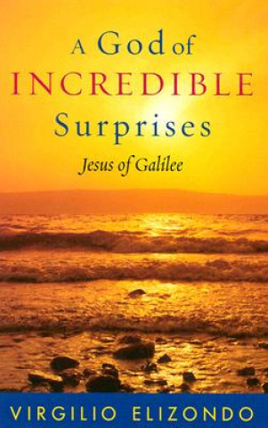 God of Incredible Surprises