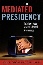 Mediated Presidency