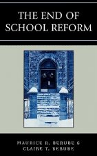 End of School Reform