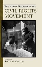 Human Tradition in the Civil Rights Movement