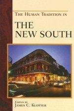 Human Tradition in the New South