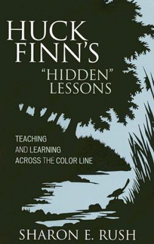 Huck Finn's 'Hidden' Lessons