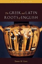 Greek and Latin Roots of English