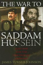 War to Oust Saddam Hussein