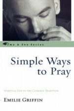 Simple Ways to Pray