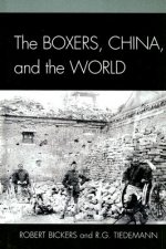 Boxers, China, and the World