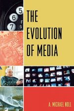 Evolution of Media
