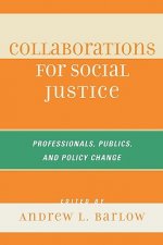 Collaborations for Social Justice