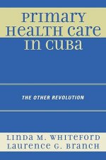 Primary Health Care in Cuba