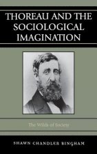 Thoreau and the Sociological Imagination