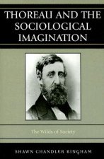 Thoreau and the Sociological Imagination