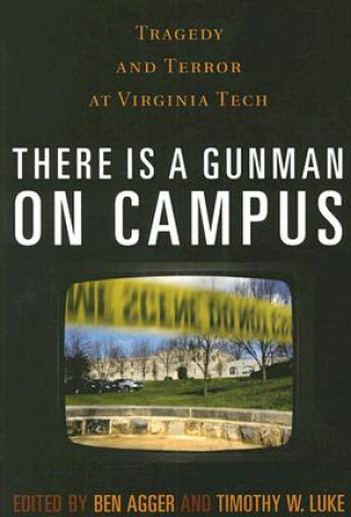 There is a Gunman on Campus