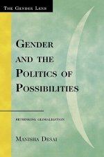 Gender and the Politics of Possibilities