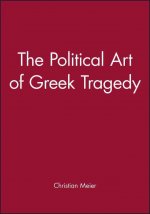 Political Art of Greek Tragedy