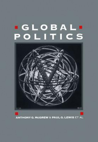 Global Politics - Globalization and the Nation-State