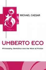 Umberto Eco - Philosophy, Semiotics and the Work of Fiction