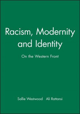 Racism, Modernity and Identity - On the Western Front